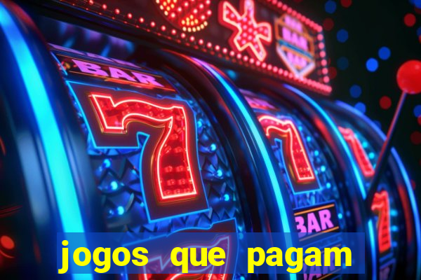 jogos que pagam sem precisar depositar dinheiro